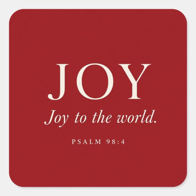 FREUDE | Psalm 98:4 | Weihnachtsgeschenk Quadratischer Aufkleber (Vorderseite)