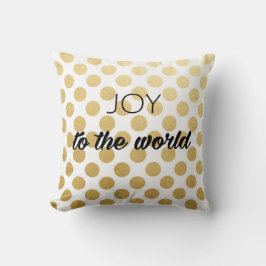 Freude zum Weltfeiertag Kissen