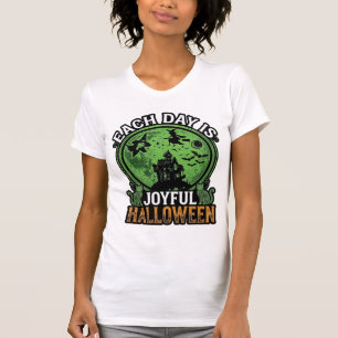 Freudiger Halloween Spukhaus Hexenkatze jeden Tag T-Shirt