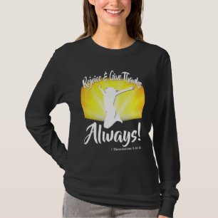 Freuen und danken immer 1 Thessaloniker 5 1 T-Shirt