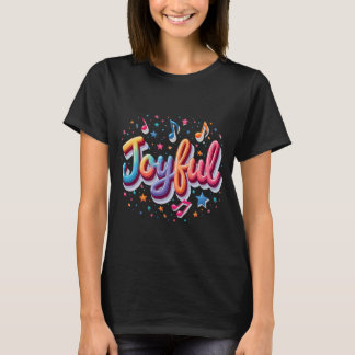 Freuer T - Shirt - Design des positiven Affirmativ