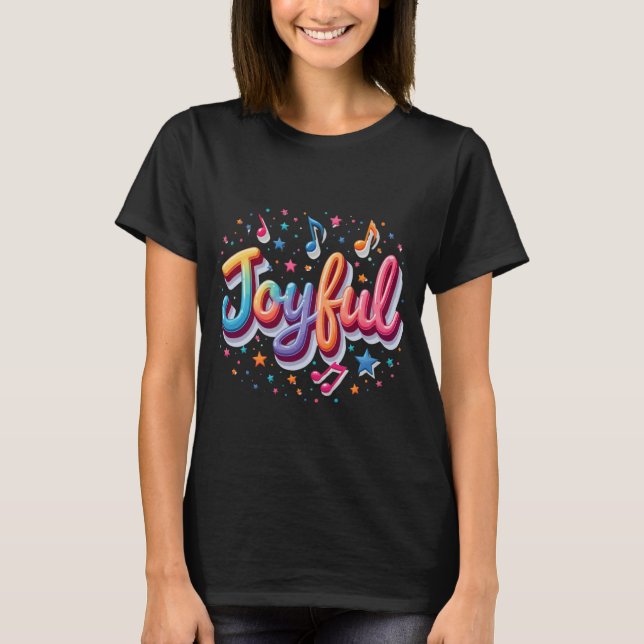 Freuer T - Shirt - Design des positiven Affirmativ (Vorderseite)