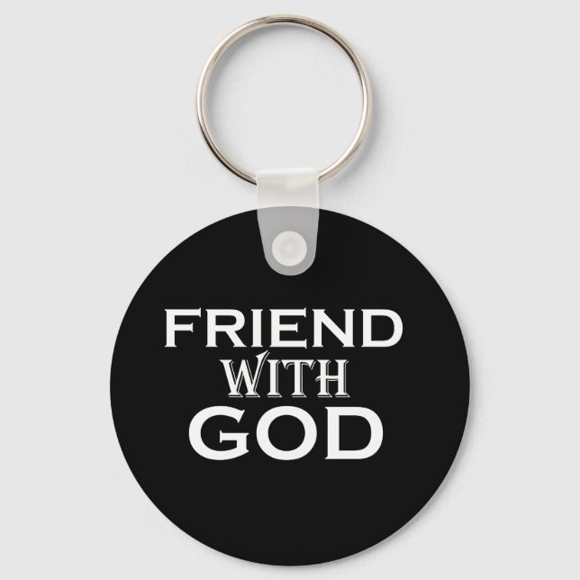 Freund mit Gott Schlüsselanhänger (Vorderseite)