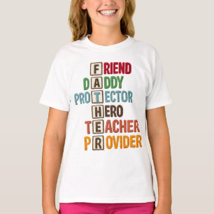 Freund Vater Beschützer Held Lehrer Ernährer T-Shirt