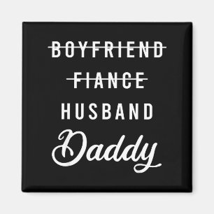Freund Verlobter Ehemann Daddy Väter Magnet