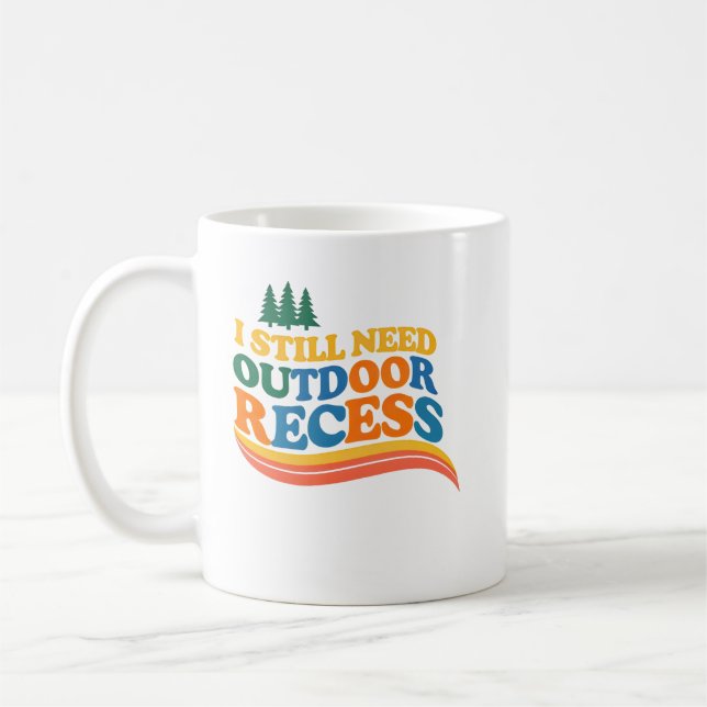Freunde der Freiluftpause Ich brauche immer noch F Kaffeetasse (Links)