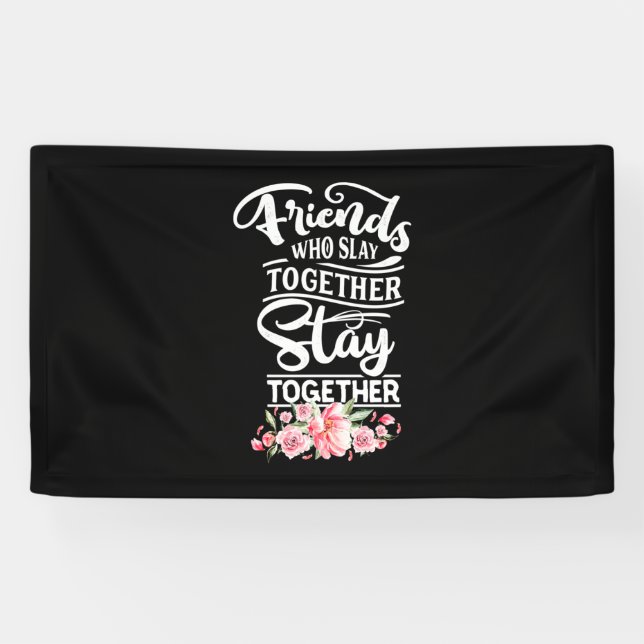 Freunde, die zusammen Bleibe haben Banner (Horizontal)
