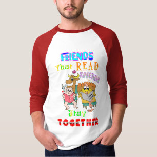 Freunde, die zusammen lesen Bleibe T-Shirt