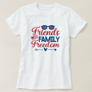 Freunde, Familie und Freiheit T-Shirt