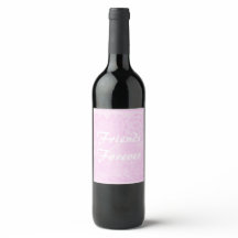 Freunde Forever Wein Flasche Geschenk Etikett