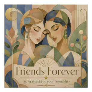 Freunde für immer Art Deco-Porträt zweier Frauen Poster
