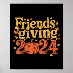 Freunde geben 2024 Erntedankfest Herbst Friendsgiv Poster
