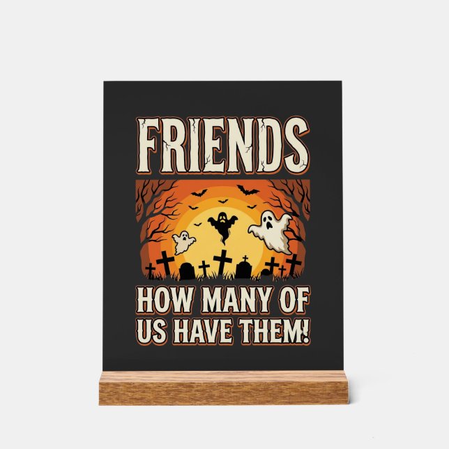 Freunde Halloween Geist Friedhof Design_1 Acrylschild (Vorderseite)
