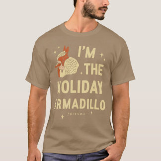 Freunde Ich bin der Holiday Armadillo ChristmasV S T-Shirt