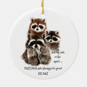 Freunde in Ihrem Herz Zitat Raccoon Tier-Spaß Keramikornament