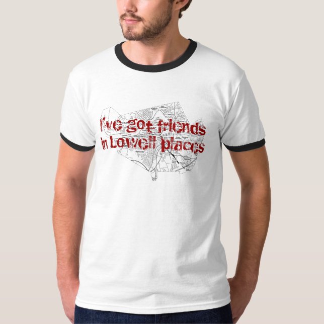 Freunde in Lowell-Plätzen T-Shirt (Vorderseite)