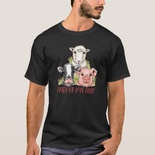Freunde Keine Nahrung Tierbefreiung Nutztiere Vege T-Shirt