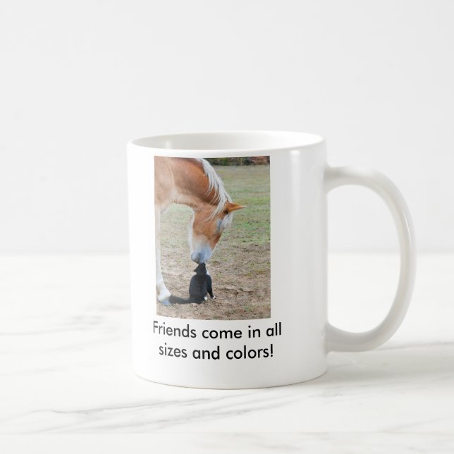 Freunde kommen in alle Größen und in Farben! Tasse (Rechts)
