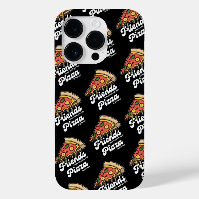 Freunde kommen und gehen, aber Pizza ist für immer Case-Mate iPhone Hülle (Rückseite)