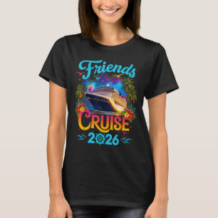 Freunde Kreuzfahrt 2026 Kreuzfahrt-Truppe 2026 Lus T-Shirt