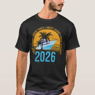 Freunde Kreuzfahrt 2026 Urlaubsreise Kreuzfahrt Fr T-Shirt