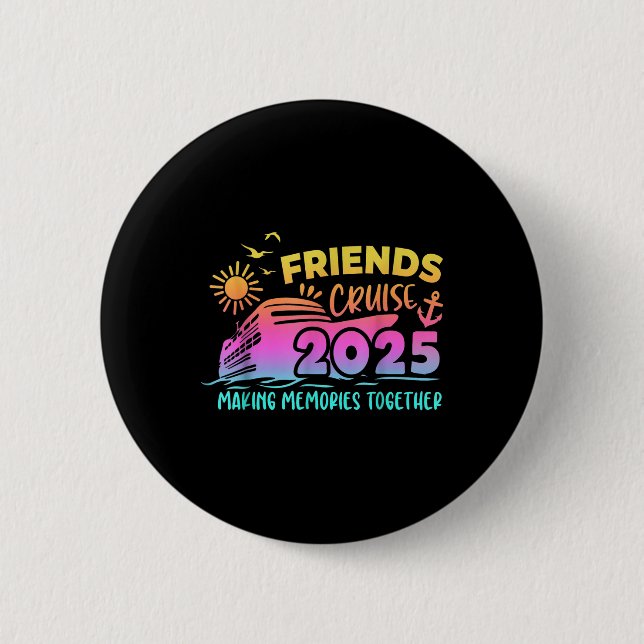 Freunde Kreuzfahrt Squad Erinnerungen Sommertreffe Button (Vorderseite)