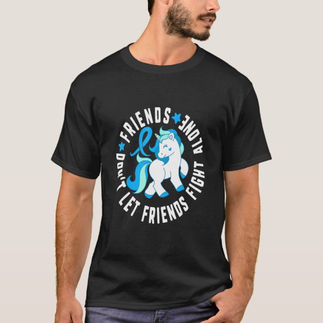 Freunde Lass Freunde nicht allein im Kampf gegen D T-Shirt (Vorderseite)
