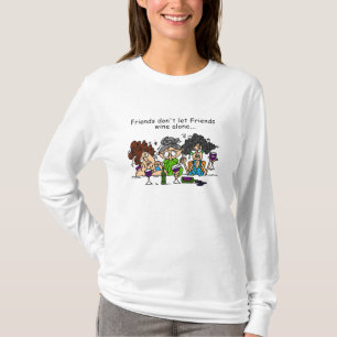 Freunde lassen nicht Freundwein allein T-Shirt