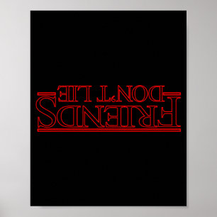 Freunde lügen nicht ide liegen  poster