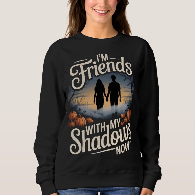 Freunde-mit-meinen-Schatten-Kürbisfeld-Tee Sweatshirt (Vorderseite)