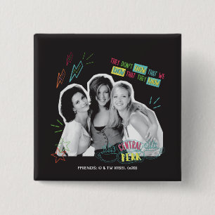 FREUNDE™  Monica, Rachel und Phoebe Button