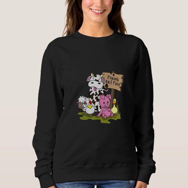 Freunde nicht Essen Vegan Vegetarier Sweatshirt (Vorderseite)
