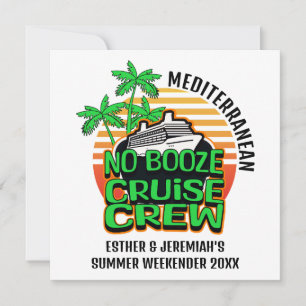 Freunde NO BOOZE CRUISE CREW Ziel Gruppe Einladung