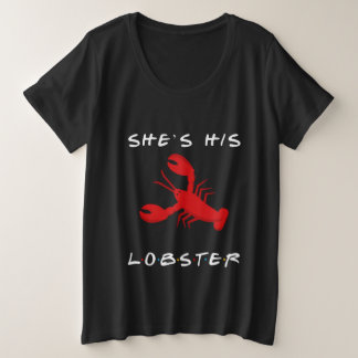 Freunde Sie ist sein Hummer Große Größe T-Shirt