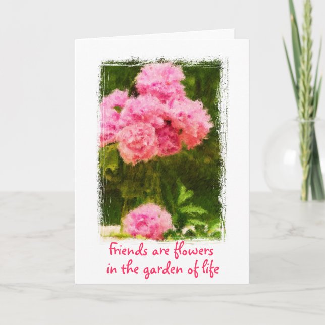 Freunde sind Blume Zitat Peony Card Karte (Vorderseite)