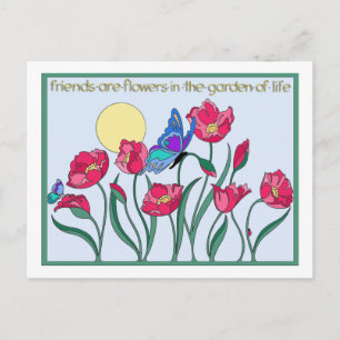 Freunde sind Blumen im Garten des Lebens Postkarte