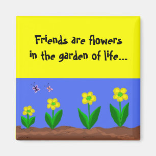 Freunde sind Blumen... Magnet