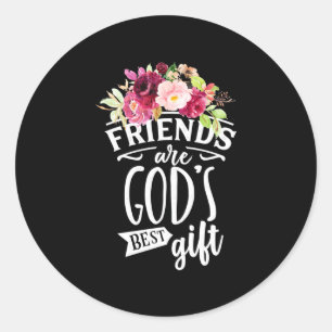 Freunde sind das beste Geschenk Gottes Runder Aufkleber