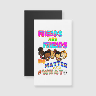 Freunde sind Freunde, egal was Magnetkarte