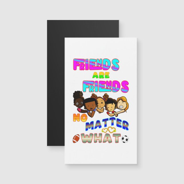 Freunde sind Freunde, egal was Magnetkarte (Vorne/Hinten)
