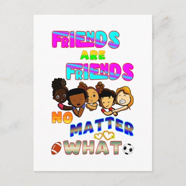 Freunde sind Freunde, egal was Postkarte (Vorderseite)