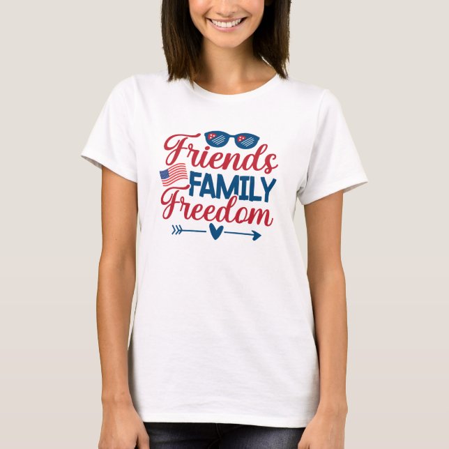 Freunde, T - Shirt für Familie und Freiheit (Vorderseite)