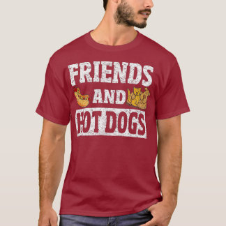 Freunde und Hot Dogs Funny Hot Dog Friends T-Shirt