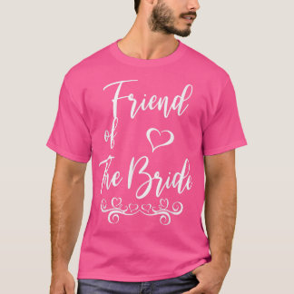 Freunde von Braut und Groom Hochzeitssache T-Shirt