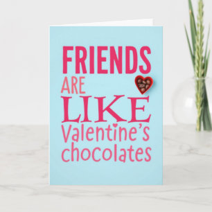 Freunde wie Schokolade Valentinstagskarte Karte