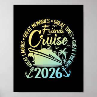 Freundes Kreuzfahrt 2026 Urlaubsreise Kreuzfahrt F Poster