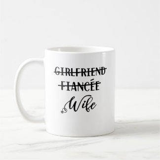Freundin Fiancee Ehefrau, Funny Just Married Kaffeetasse