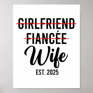 Freundin Fiancee Ehefrau Hochzeit Verheiratet Groo Poster