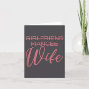 Freundin Verlobte Ehefrau, Hochzeit, Frisch verhei Karte