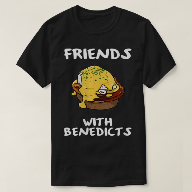 Freundinnen mit Benedicts Funny Eggs Benedict T-Shirt (Design vorne)